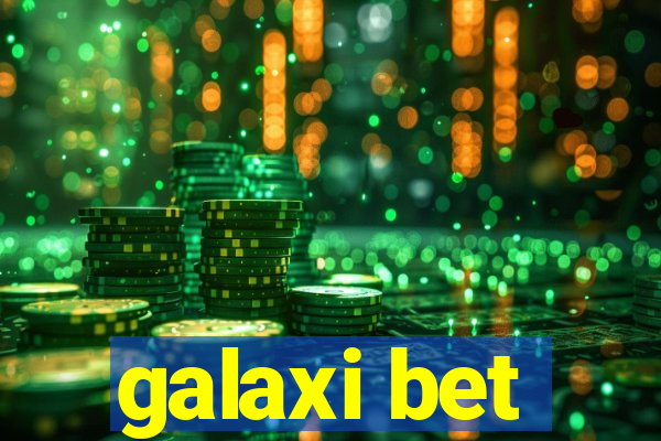 galaxi bet