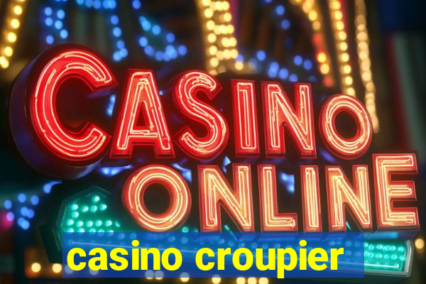 casino croupier