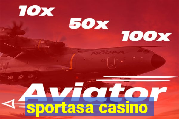 sportasa casino