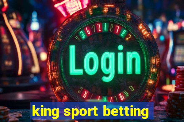 king sport betting