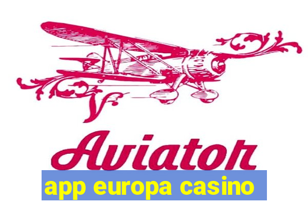 app europa casino