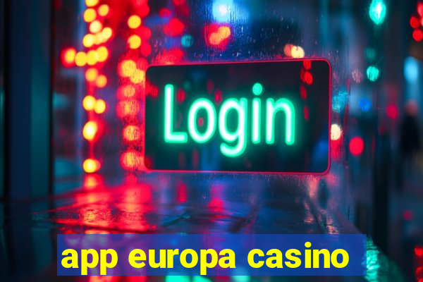 app europa casino