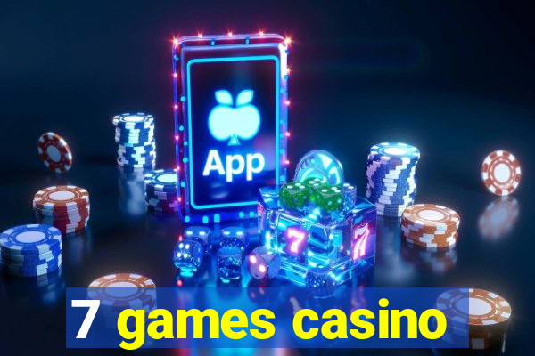 7 games casino