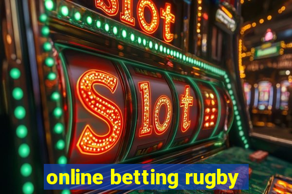 online betting rugby