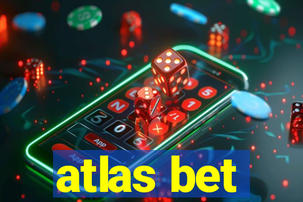 atlas bet