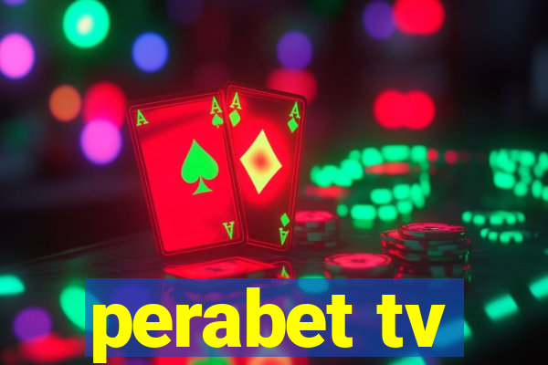 perabet tv