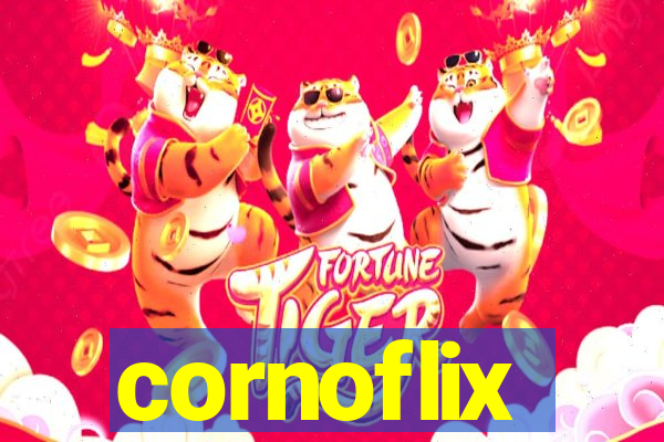 cornoflix