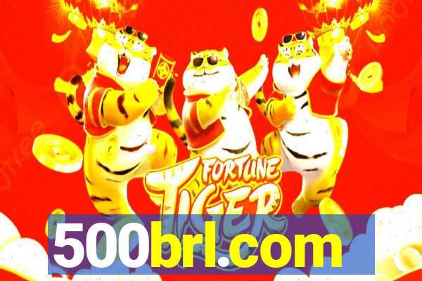 500brl.com