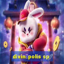 divin贸polis sp