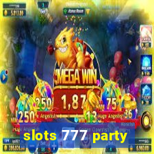 slots 777 party