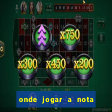 onde jogar a nota do enem