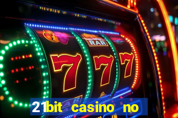 21bit casino no deposit bonus codes 2023