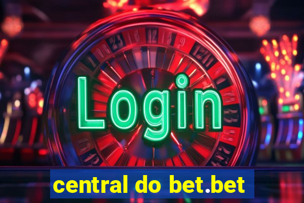 central do bet.bet