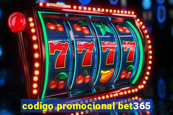 codigo promocional bet365