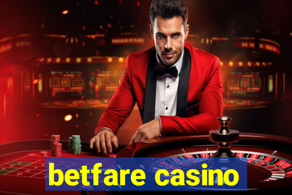 betfare casino