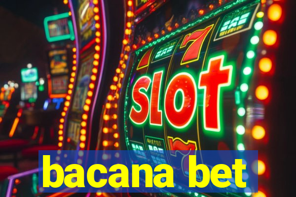 bacana bet