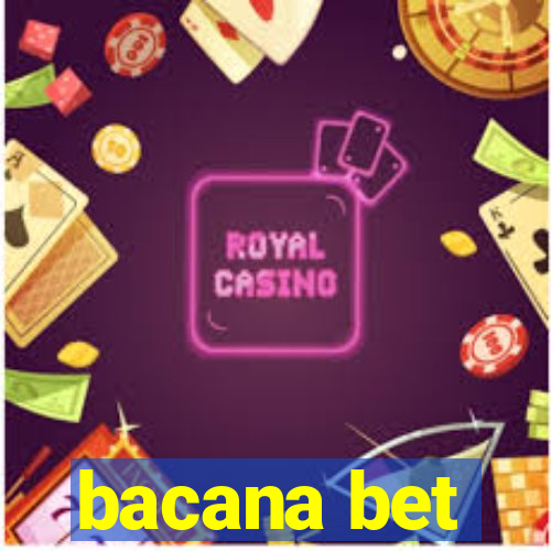 bacana bet