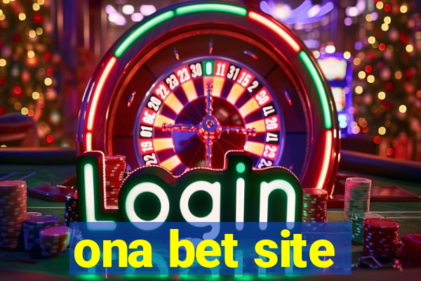 ona bet site