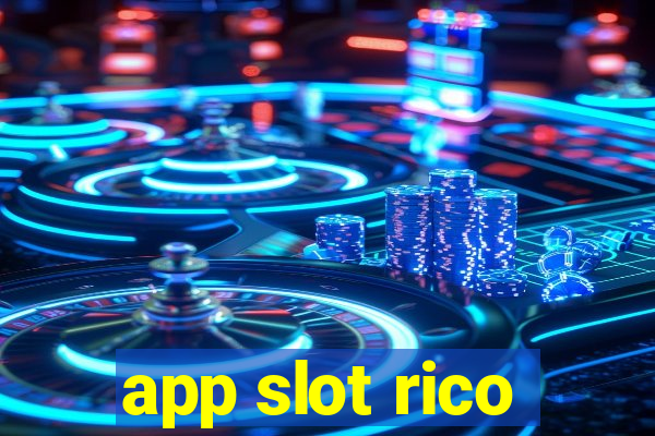 app slot rico