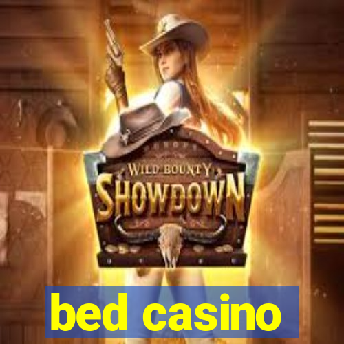 bed casino