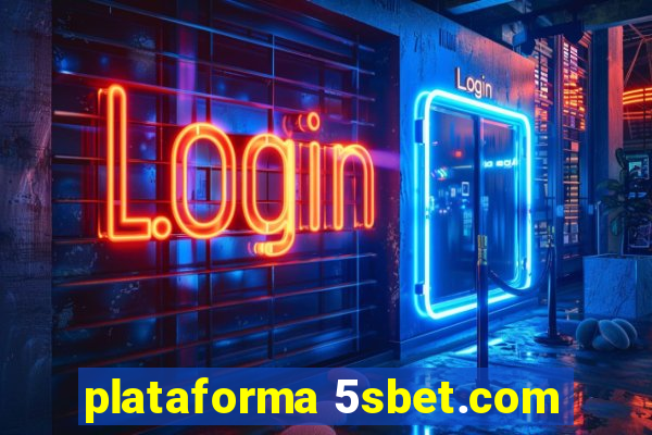 plataforma 5sbet.com