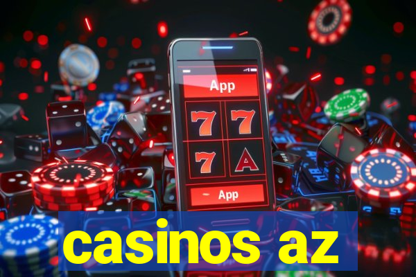 casinos az