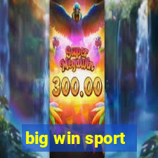 big win sport