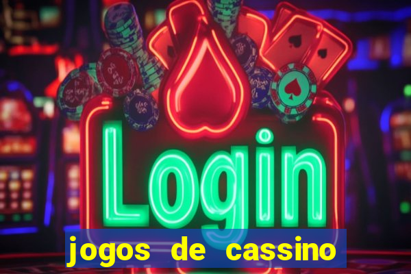 jogos de cassino que dao bonus gratis