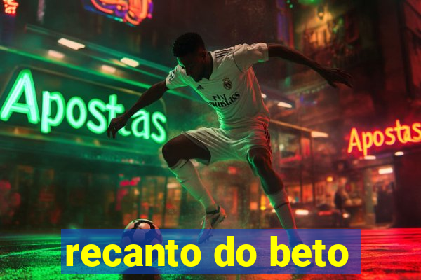 recanto do beto