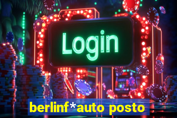 berlinf*auto posto