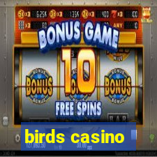 birds casino