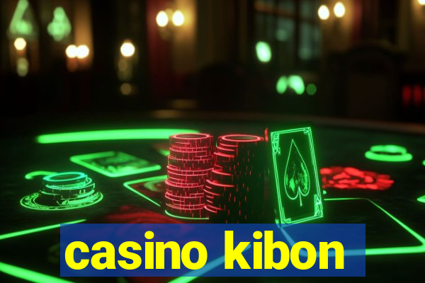 casino kibon