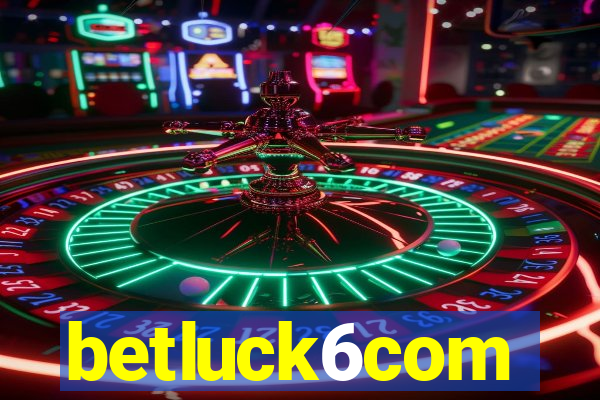 betluck6com