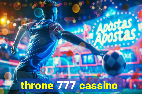 throne 777 cassino