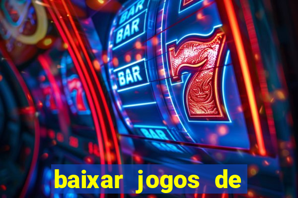 baixar jogos de cassino gratis