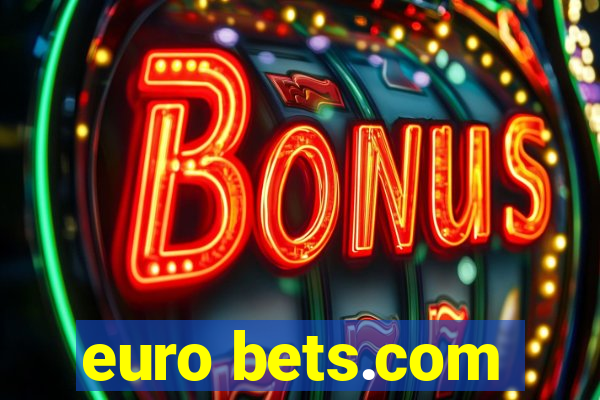 euro bets.com