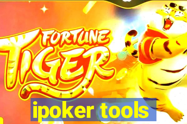 ipoker tools