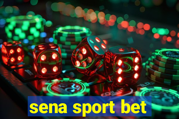 sena sport bet