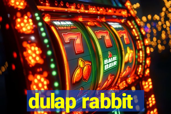 dulap rabbit