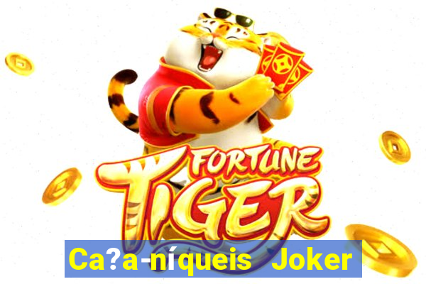 Ca?a-níqueis Joker King Online