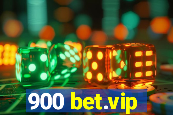 900 bet.vip