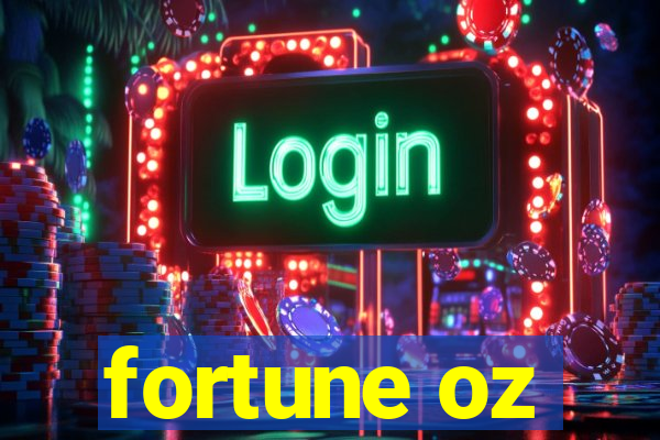 fortune oz