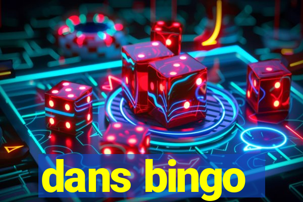 dans bingo