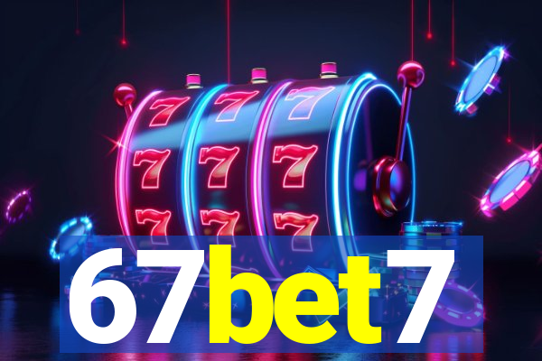 67bet7