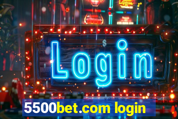 5500bet.com login