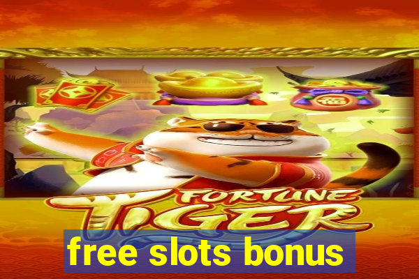 free slots bonus