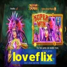 loveflix