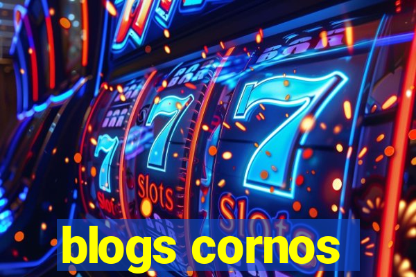 blogs cornos