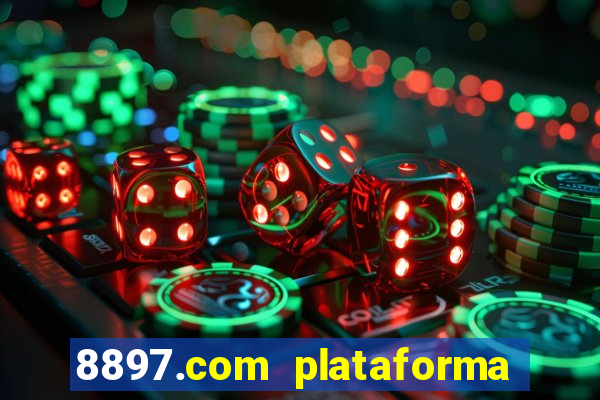 8897.com plataforma de jogos