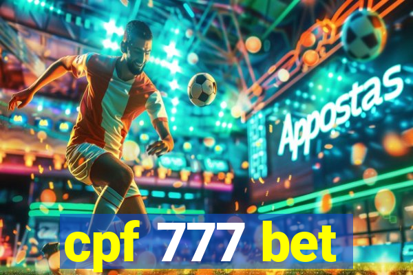 cpf 777 bet